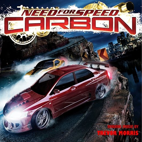 Need For Speed: Carbon Trevor Morris & EA Games Soundtrack