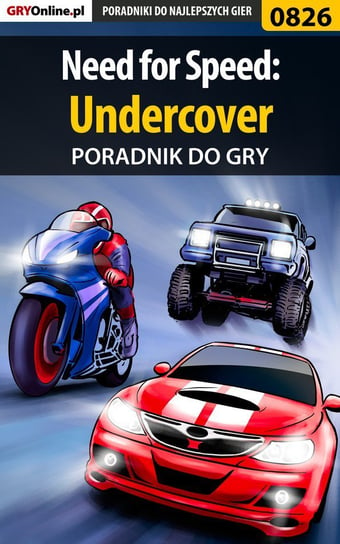 Need for Speed: Undercover - poradnik do gry Makowski Adam Fandarel