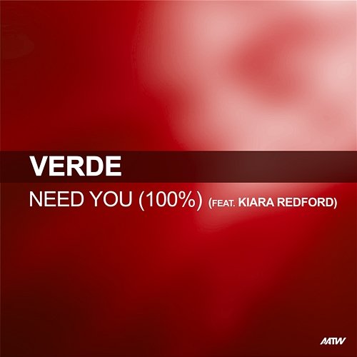 Need U (100%) Verde feat. Kiara Redford