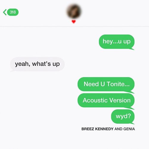 Need U Tonite Breez Kennedy, Genia