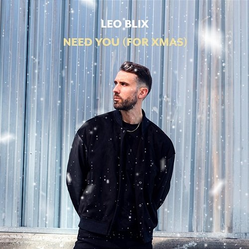 Need You Leo Blix
