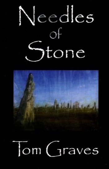 Needles of Stone Graves Tom