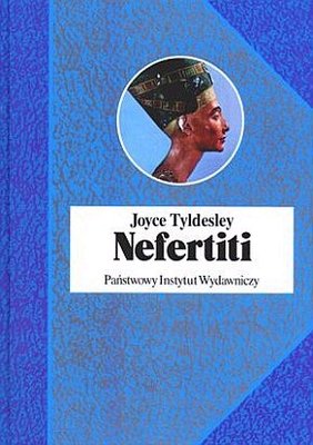 Nefertiti Tyldesley Joyce