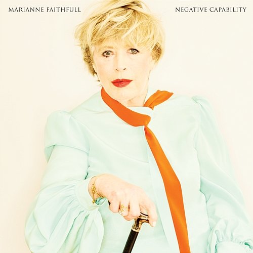 Negative Capability Marianne Faithfull