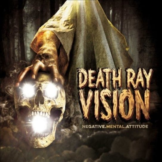 Negative Mental Attitude Death Ray Vision