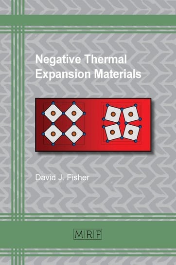 Negative Thermal Expansion Materials Fisher David