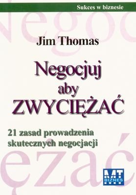 Negocjuj aby Zwyciężać Thomas Jim