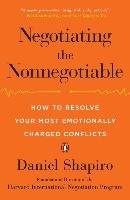 Negotiating the Nonnegotiable Shapiro Daniel