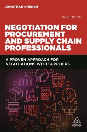 Negotiation for Procurement and Supply Chain Professionals Jonathan O'Brien