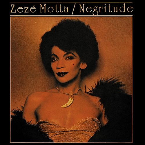 Negritude Zezé Motta