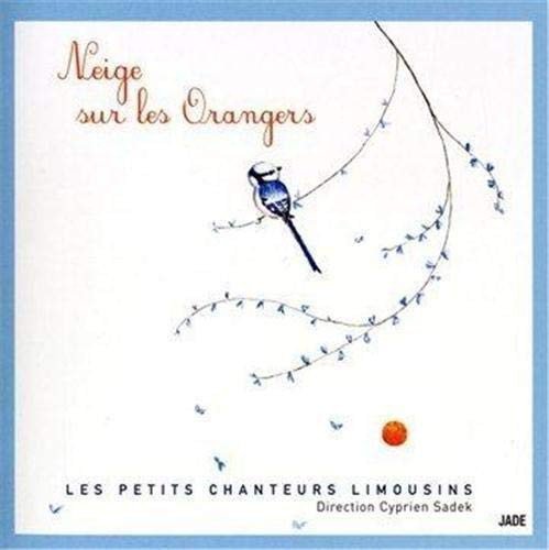 Neige Sur Les Orangers Various Artists