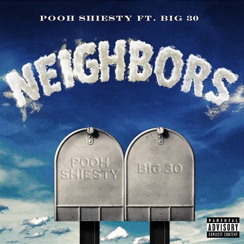 Neighbors Pooh Shiesty feat. BIG30