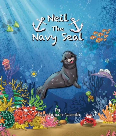 Neil the Navy Seal - ebook epub Alissa Harrison-Naismith