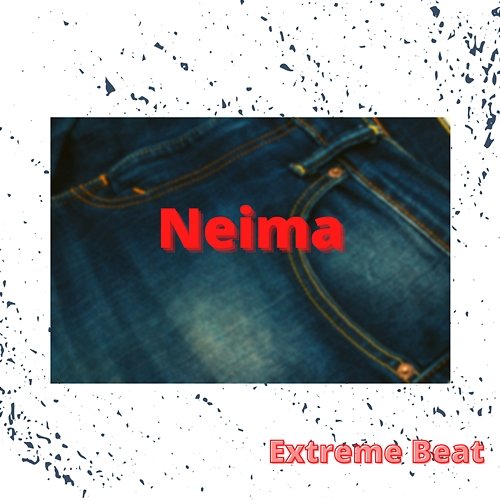 Neima Extreme Beat