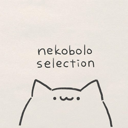 nekobolo selection sasanomaly, nekobolo