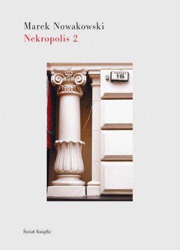 Nekropolis 2 Nowakowski Marek