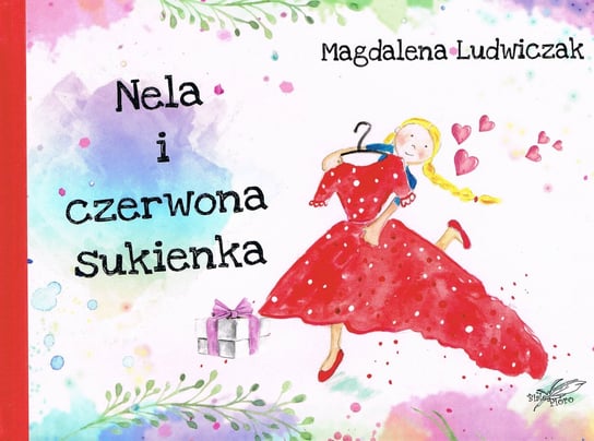 Nela i czerwona sukienka Ludwiczak Magdalena