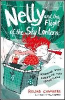 Nelly and the Flight of the Sky Lantern Chambers Roland