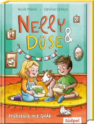 Nelly & Düse - Frühstück mit QUAK Südpol Verlag