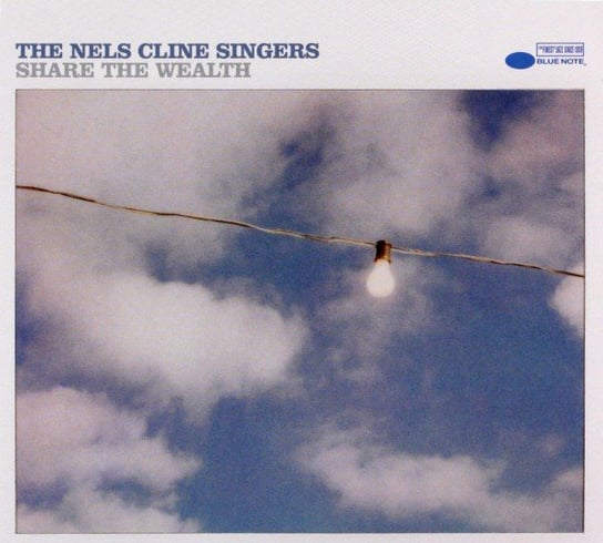 Nels Cline: Share With Wealth Cline Nels