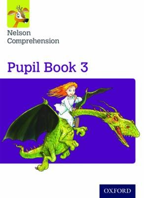Nelson Comprehension: Year 3/Primary 4: Pupil Book 3 Wren Wendy