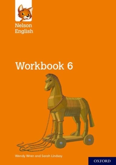 Nelson English: Year 6Primary 7: Workbook 6 Wendy Wren