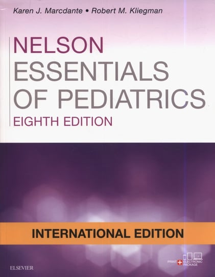 Nelson Essentials of Pediatrics 8th Edition Marcdante Karen J., Kliegman Robert M.
