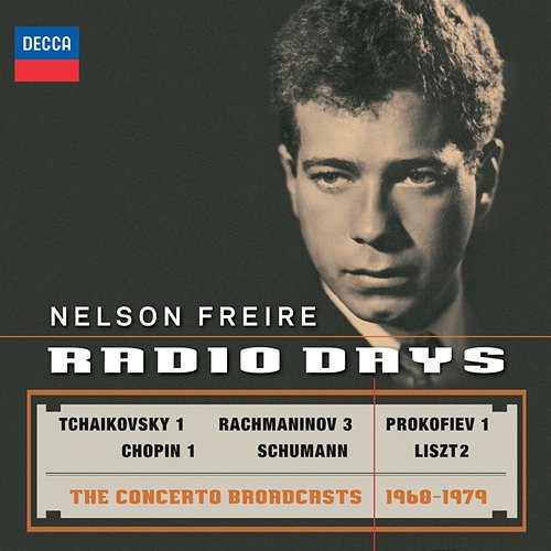 Nelson Freire Radio Days - The Concerto Broadcasts 1968-1979 Nelson Freire