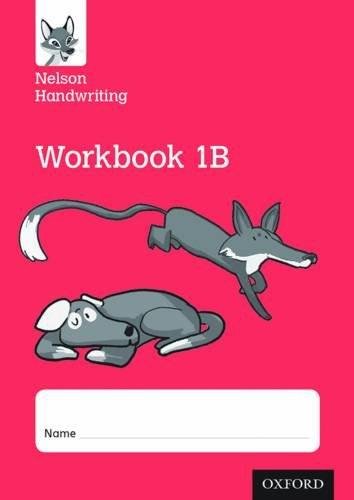 Nelson Handwriting: Year 1Primary 2: Workbook 1B (pack of 10) Anita Warwick, Nicola York