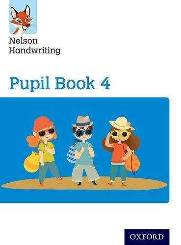 Nelson Handwriting: Year 4Primary 5: Pupil Book 4 Anita Warwick, Nicola York