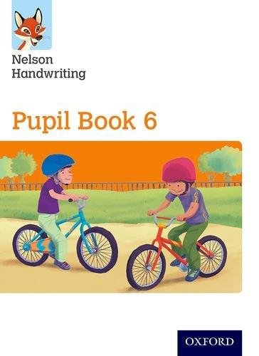 Nelson Handwriting: Year 6Primary 7: Pupil Book 6 Anita Warwick, Nicola York