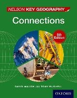 Nelson Key Geography Connections Student Book Bushell Tony, Waugh David