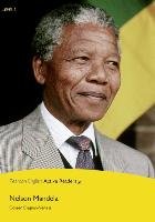 Nelson Mandela. Level 2. Pearson English Active Readers Degnan-Veness Coleen
