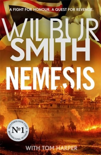 Nemesis: A brand-new historical epic from the Master of Adventure Smith Wilbur