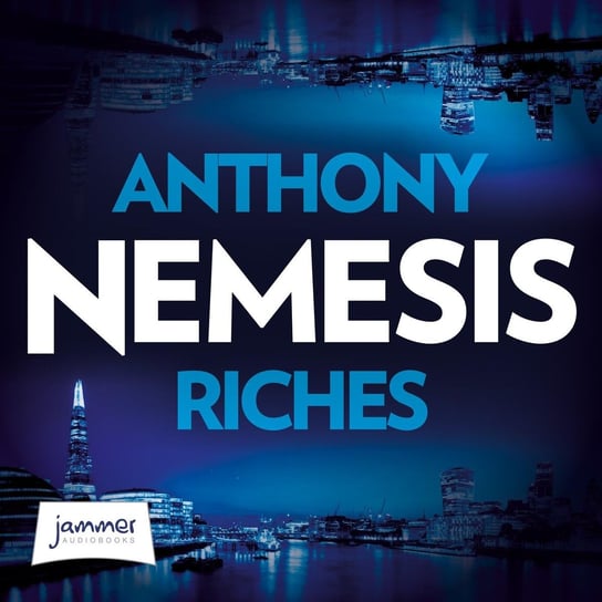 Nemesis Riches Anthony
