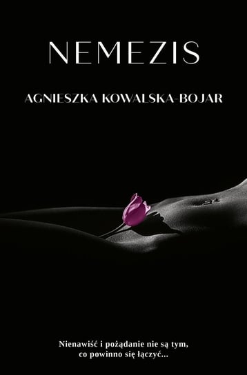Nemezis Kowalska-Bojar Agnieszka