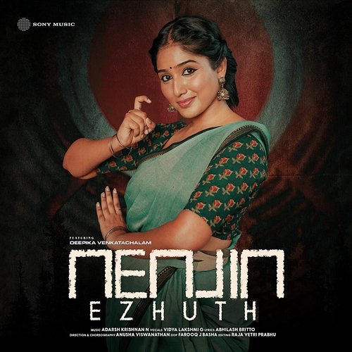 Nenjin Ezhuth Vidya Lakshmi G, Adarsh Krishnan N