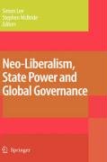 Neo-Liberalism, State Power and Global Governance Lee Simon, Mcbride Stephen