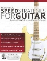 Neoclassical Speed Strategies for Guitar Brooks Chris, Alexander Joseph