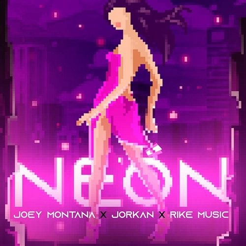 NEÓN Jorkan, Joey Montana, Rike Music