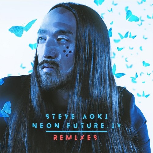 Neon Future IV Steve Aoki