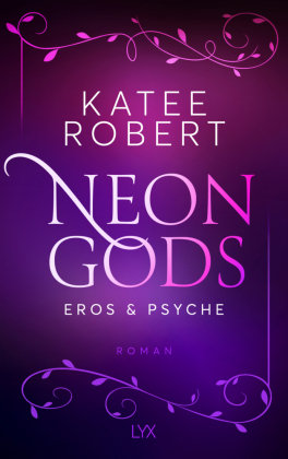 Neon Gods - Eros & Psyche LYX