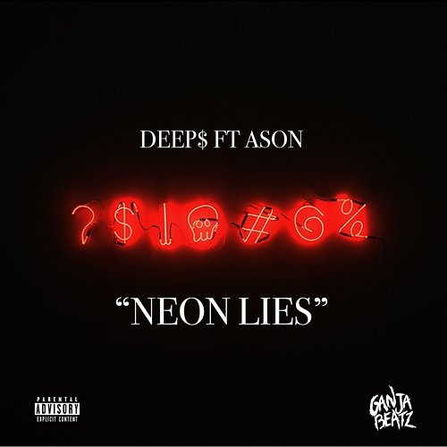 Neon Lies DEEP$ feat. Ason