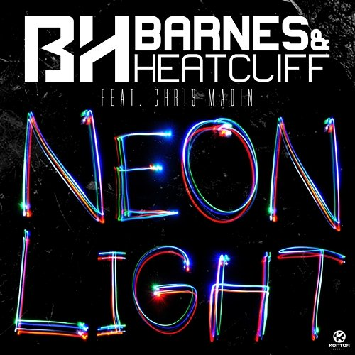 Neon Light Barnes & Heatcliff feat. Chris Madin