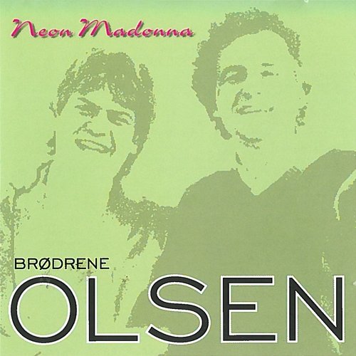 Neon Madonna Brødrene Olsen