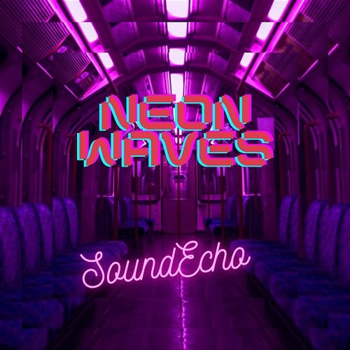Neon Waves Sound Echo