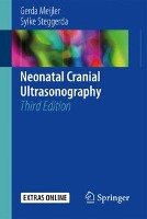 Neonatal Cranial Ultrasonography Meijler Gerda, Steggerda Sylke