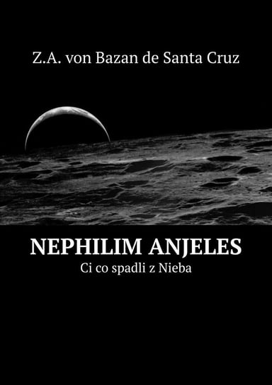 Nephilim Anjeles Bazan Zdzisław