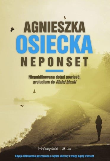 Neponset (edycja limitowana) Osiecka Agnieszka