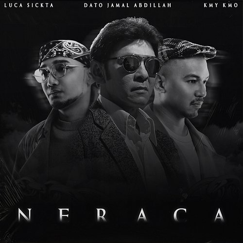 NERACA Kmy Kmo, Luca Sickta feat. Dato’ Jamal Abdillah
